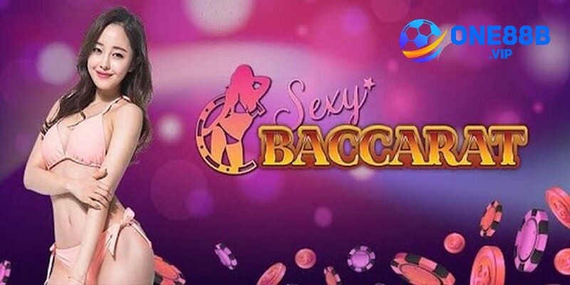 Sexy Baccarat là trò chơi được đánh giá cao nhất